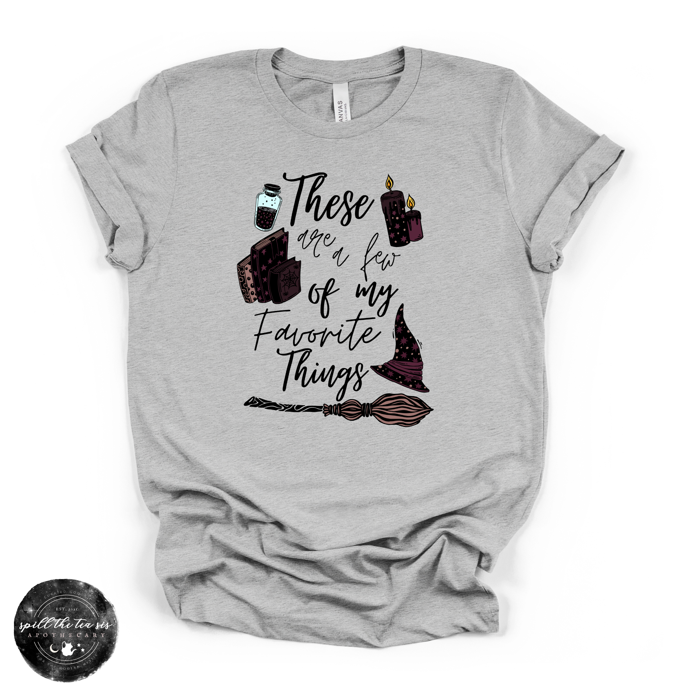 These Are A Few of My Favorite Things Tee | Witchy Graphic T-Shirt